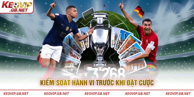 Kiểm soát hành vi trước khi đặt cược