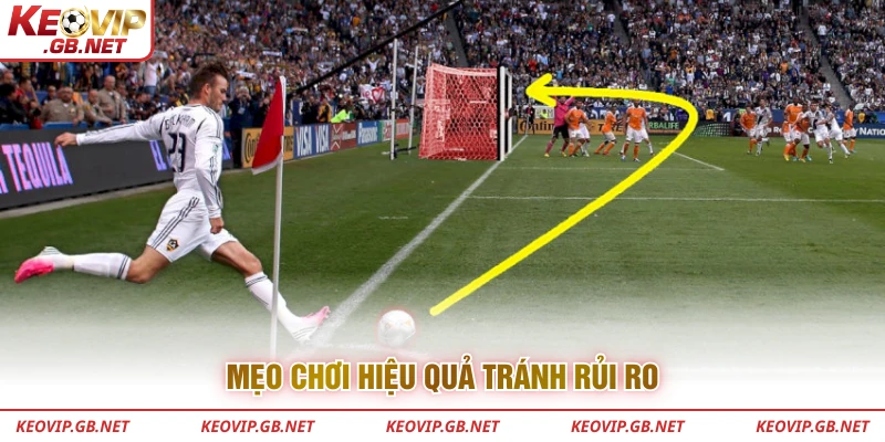 Mẹo chơi hiệu quả tránh rủi ro